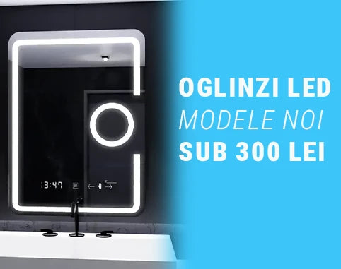 Oglinzi LED sub 300